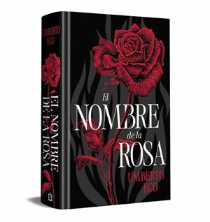 EL NOMBRE DE LA ROSA (EDICIÓN ESPECIAL EN TAPA DURA) | 9788466387743 | ECO, UMBERTO | Llibreria Online de Banyoles | Comprar llibres en català i castellà online