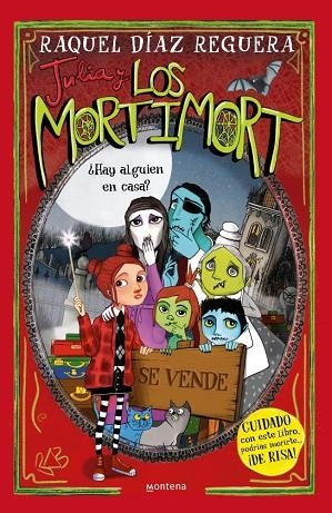 JULIA Y LOS MORTIMORT 7 - ¿HAY ALGUIEN EN CASA? | 9791387724276 | DÍAZ REGUERA, RAQUEL | Llibreria Online de Banyoles | Comprar llibres en català i castellà online