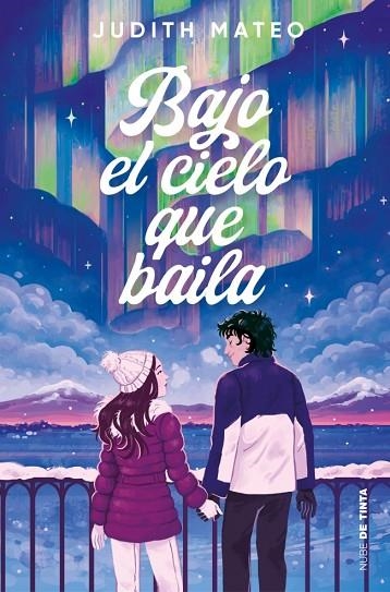 BAJO EL CIELO QUE BAILA | 9788419514714 | MATEO, JUDITH | Llibreria Online de Banyoles | Comprar llibres en català i castellà online