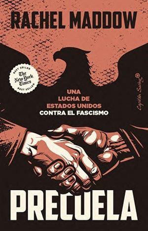 PRECUELA | 9791399105964 | MADDOW, RACHEL | Llibreria L'Altell - Llibreria Online de Banyoles | Comprar llibres en català i castellà online - Llibreria de Girona