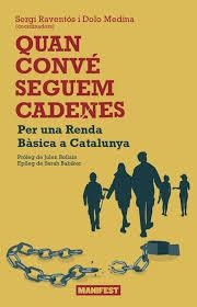 QUAN CONVÉ SEGUEM CADENES | 9791387872830 | MEDINA, DOLO/RAVENTÓS, SERGI | Llibreria Online de Banyoles | Comprar llibres en català i castellà online