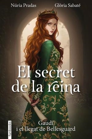 EL SECRET DE LA REINA | 9788410028753 | PRADAS ANDREU, NÚRIA/SABATÉ, GLÒRIA | Llibreria Online de Banyoles | Comprar llibres en català i castellà online