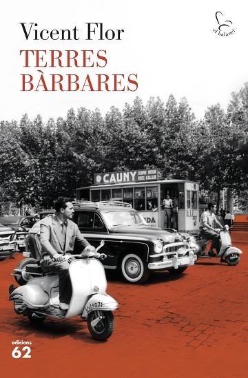 TERRES BÀRBARES | 9788429783315 | FLOR, VICENT | Llibreria L'Altell - Llibreria Online de Banyoles | Comprar llibres en català i castellà online - Llibreria de Girona