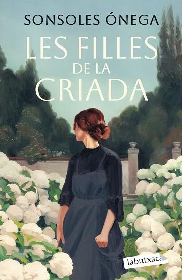 LES FILLES DE LA CRIADA | 9791387802387 | ÓNEGA, SONSOLES | Llibreria Online de Banyoles | Comprar llibres en català i castellà online