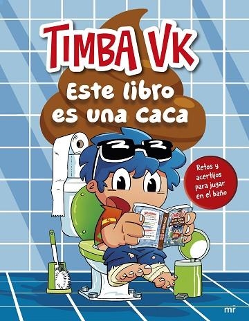 ESTE LIBRO ES UNA CACA | 9788427054639 | TIMBA VK | Llibreria Online de Banyoles | Comprar llibres en català i castellà online