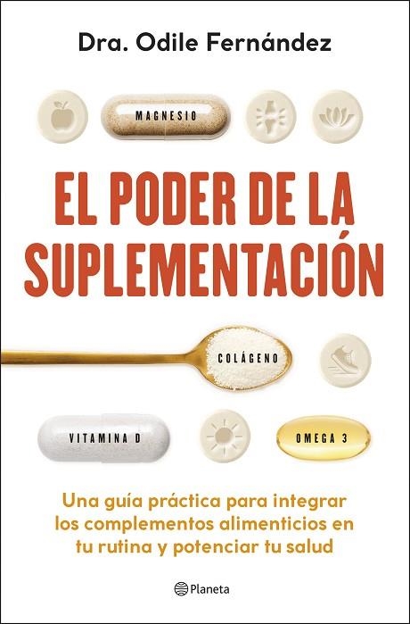 EL PODER DE LA SUPLEMENTACIÓN | 9788408315193 | FERNÁNDEZ, ODILE | Llibreria Online de Banyoles | Comprar llibres en català i castellà online
