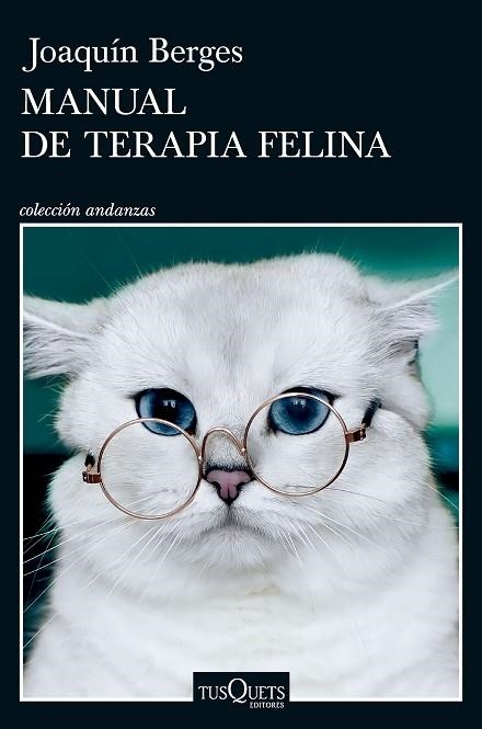MANUAL DE TERAPIA FELINA | 9788411077347 | BERGES, JOAQUÍN | Llibreria Online de Banyoles | Comprar llibres en català i castellà online