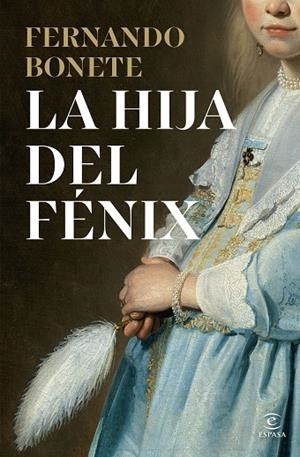 LA HIJA DEL FÉNIX | 9788467080780 | BONETE VIZCAÍNO, FERNANDO | Llibreria Online de Banyoles | Comprar llibres en català i castellà online
