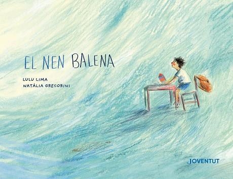 EL NEN BALENA | 9788426149541 | LIMA, LULU | Llibreria Online de Banyoles | Comprar llibres en català i castellà online