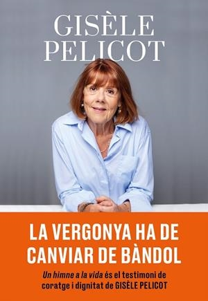 UN HIMNE A LA VIDA | 9788411731805 | PELICOT, GISÈLE | Llibreria Online de Banyoles | Comprar llibres en català i castellà online