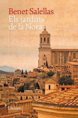 ELS JARDINS DE LA NORA | 9788419721518 | SALELLAS I VILAR, BENET | Llibreria L'Altell - Llibreria Online de Banyoles | Comprar llibres en català i castellà online - Llibreria de Girona
