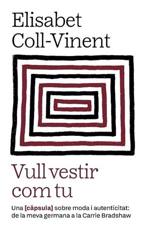 VULL VESTIR COM TU | 9788411731980 | COLL-VINENT OLLÉ, ELISABET | Llibreria L'Altell - Llibreria Online de Banyoles | Comprar llibres en català i castellà online - Llibreria de Girona