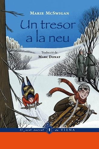 UN TRESOR A LA NEU | 9791387961152 | MCSWIGAN, MARIE | Llibreria Online de Banyoles | Comprar llibres en català i castellà online