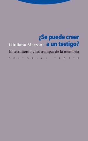 ¿SE PUEDE CREER A UN TESTIGO? | 9788498791587 | MAZZONI, GIULIANA | Llibreria Online de Banyoles | Comprar llibres en català i castellà online