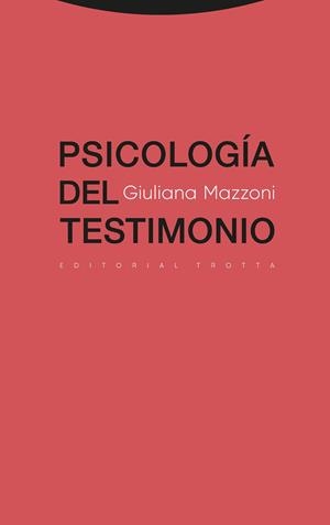 PSICOLOGÍA DEL TESTIMONIO | 9788498797541 | MAZZONI, GIULIANA | Llibreria L'Altell - Llibreria Online de Banyoles | Comprar llibres en català i castellà online - Llibreria de Girona
