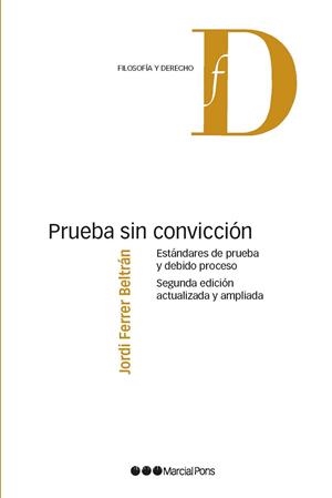 PRUEBA SIN CONVICCIÓN 2.ª ED. | 9788413819648 | FERRER BELTRÁN, JORDI | Llibreria Online de Banyoles | Comprar llibres en català i castellà online