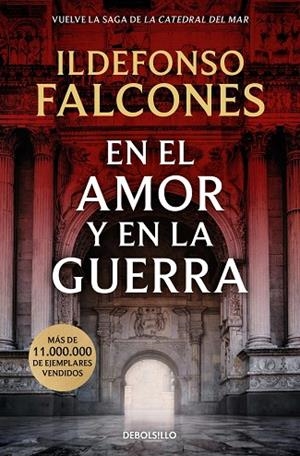 EN EL AMOR Y EN LA GUERRA (LA CATEDRAL DEL MAR 3) | 9788466388733 | FALCONES, ILDEFONSO | Llibreria Online de Banyoles | Comprar llibres en català i castellà online