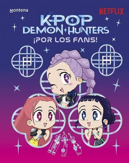 KPOP DEMON HUNTERS: ¡POR LOS FANS! | 9791387973308 | NETFLIX | Llibreria Online de Banyoles | Comprar llibres en català i castellà online