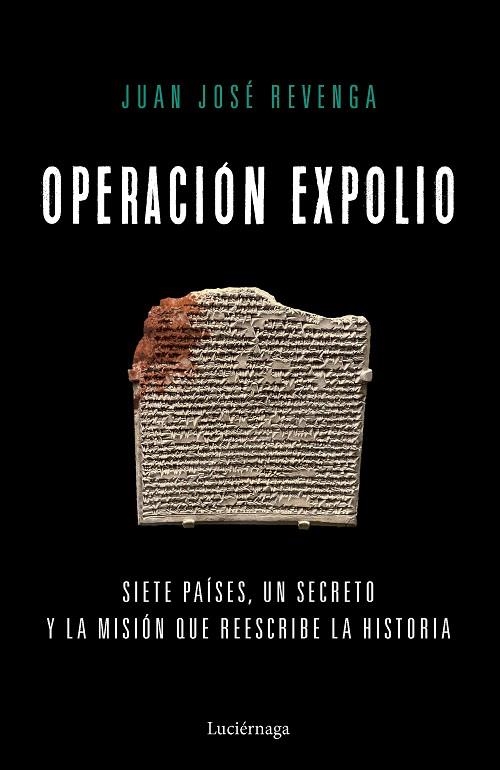 OPERACIÓN EXPOLIO | 9791387667481 | REVENGA, JUAN JOSÉ | Llibreria Online de Banyoles | Comprar llibres en català i castellà online