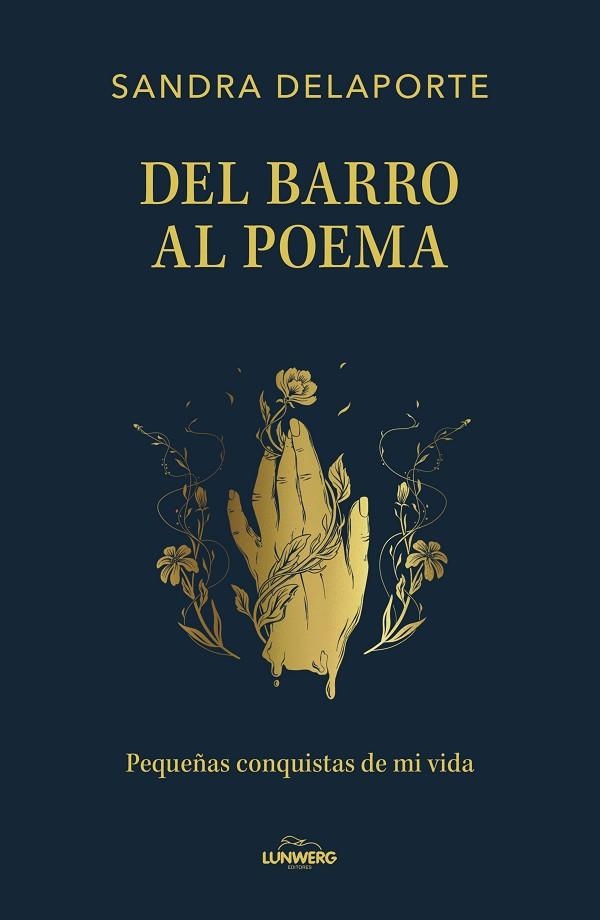 DEL BARRO AL POEMA | 9791387761554 | DELAPORTE, SANDRA | Llibreria Online de Banyoles | Comprar llibres en català i castellà online