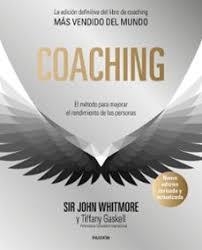 COACHING | 9788449344909 | WHITMORE, JOHN/GASKELL, TYFANY | Llibreria L'Altell - Llibreria Online de Banyoles | Comprar llibres en català i castellà online - Llibreria de Girona