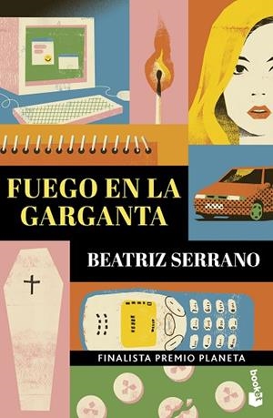 FUEGO EN LA GARGANTA | 9788408315162 | SERRANO, BEATRIZ | Llibreria Online de Banyoles | Comprar llibres en català i castellà online