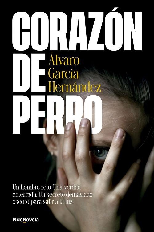 CORAZÓN DE PERRO | 9788410140424 | GARCÍA HERNÁNDEZ, ÁLVARO | Llibreria Online de Banyoles | Comprar llibres en català i castellà online