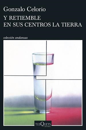 Y RETIEMBLE EN SUS CENTROS LA TIERRA | 9788411077422 | CELORIO, GONZALO | Llibreria Online de Banyoles | Comprar llibres en català i castellà online