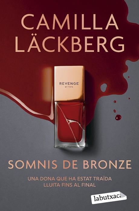 SOMNIS DE BRONZE | 9791387802363 | LÄCKBERG, CAMILLA | Llibreria Online de Banyoles | Comprar llibres en català i castellà online
