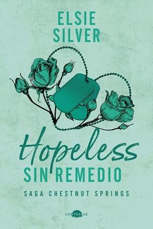 HOPELESS: SIN REMEDIO | 9791387810245 | SILVER, ELSIE | Llibreria Online de Banyoles | Comprar llibres en català i castellà online