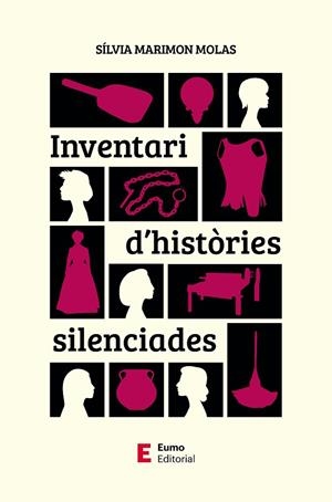 INVENTARI D'HISTÒRIES SILENCIADES | 9788497668958 | MARIMON MOLAS, SÍLVIA | Llibreria L'Altell - Llibreria Online de Banyoles | Comprar llibres en català i castellà online - Llibreria de Girona