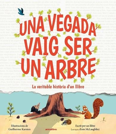 UNA VEGADA VAIG SER UN ARBRE | 9791387847197 | EOIN MCLAUGHLIN | Llibreria Online de Banyoles | Comprar llibres en català i castellà online