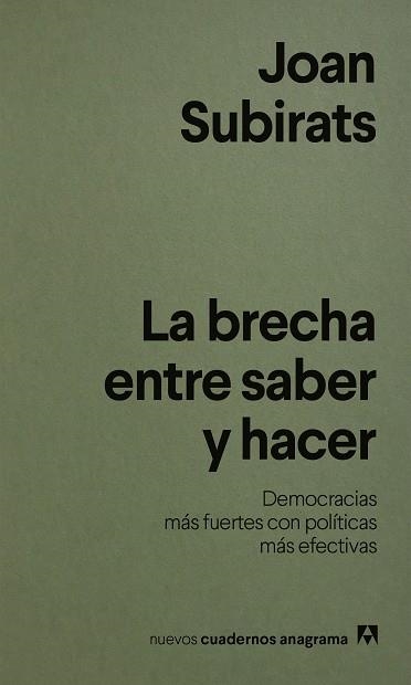 LA BRECHA ENTRE SABER Y HACER | 9788433949004 | SUBIRATS, JOAN | Llibreria Online de Banyoles | Comprar llibres en català i castellà online