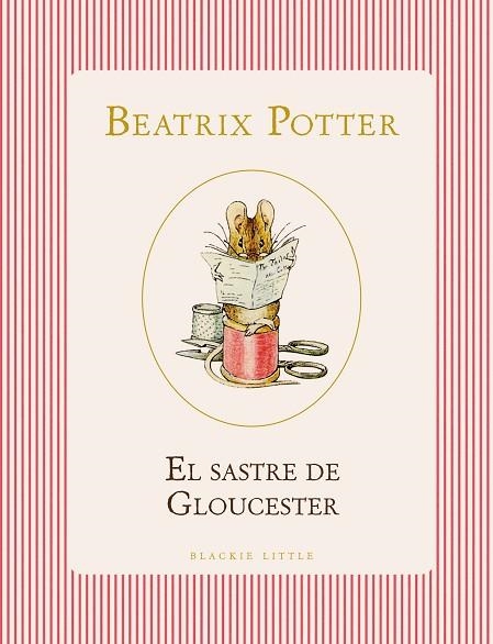 EL SASTRE DE GLOUCESTER | 9791387748517 | POTTER, BEATRIX | Llibreria Online de Banyoles | Comprar llibres en català i castellà online