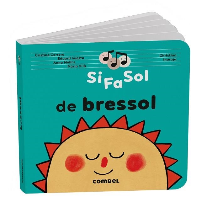 SI FA SOL DE BRESSOL | 9788411583442 | CORRERO IGLESIAS, CRISTINA/MOLINS RAICH, ANNA/VILÀ MIQUEL, NÚRIA/INIESTA TORRES, EDUARD | Llibreria Online de Banyoles | Comprar llibres en català i castellà online