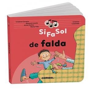 SI FA SOL DE FALDA | 9788411583466 | CORRERO IGLESIAS, CRISTINA/MOLINS RAICH, ANNA/VILÀ MIQUEL, NÚRIA/INIESTA TORRES, EDUARD | Llibreria Online de Banyoles | Comprar llibres en català i castellà online