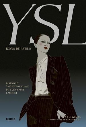 ICONO DE ESTILO. YSL | 9791387881153 | JONES, DAN/SUY, SANDRA | Llibreria Online de Banyoles | Comprar llibres en català i castellà online