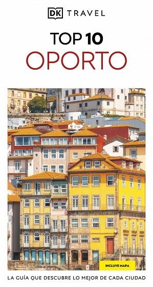 OPORTO (GUÍAS VISUALES TOP 10) | 9780241806869 | DK | Llibreria L'Altell - Llibreria Online de Banyoles | Comprar llibres en català i castellà online - Llibreria de Girona