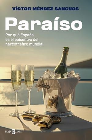 PARAÍSO | 9788401038976 | MÉNDEZ SANGUOS, VÍCTOR | Llibreria Online de Banyoles | Comprar llibres en català i castellà online