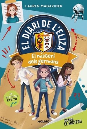 RESOL EL MISTERI! EL DIARI DE L'ELIZA 2 - EL MISTERI DELS GERMANS | 9788427245778 | MAGAZINER, LAUREN | Llibreria L'Altell - Llibreria Online de Banyoles | Comprar llibres en català i castellà online - Llibreria de Girona
