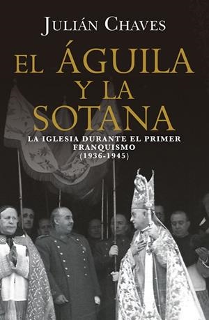 EL ÁGUILA Y LA SOTANA | 9791387592776 | CHAVES, JULIÁN | Llibreria Online de Banyoles | Comprar llibres en català i castellà online