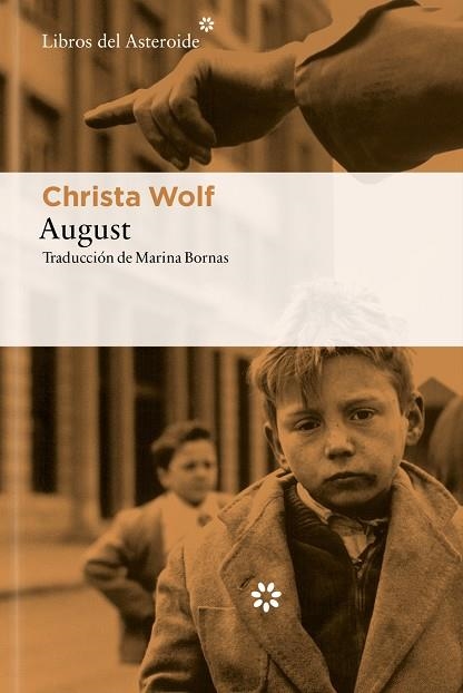 AUGUST | 9788410178991 | WOLF, CHRISTA | Llibreria L'Altell - Llibreria Online de Banyoles | Comprar llibres en català i castellà online - Llibreria de Girona