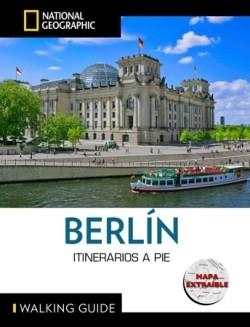 BERLINO - GUÍA NATIONAL NATIONAL GEOGRAPHIC ITINERARIOS A PIE | 9788854062184 | VARIOS AUTORES | Llibreria Online de Banyoles | Comprar llibres en català i castellà online