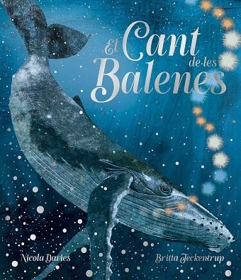 EL CANT DE LES BALENES | 9791387834814 | NICOLA DAVIES | Llibreria L'Altell - Llibreria Online de Banyoles | Comprar llibres en català i castellà online - Llibreria de Girona