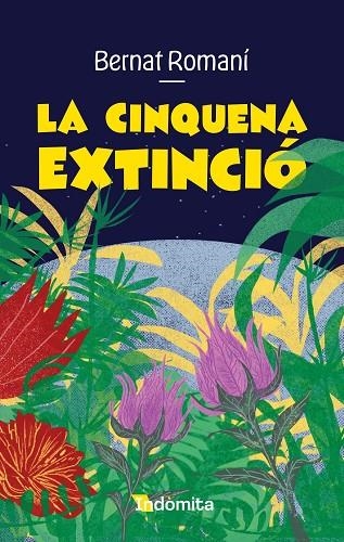 LA CINQUENA EXTINCIÓ | 9788410487635 | ROMANÍ, BERNAT | Llibreria Online de Banyoles | Comprar llibres en català i castellà online