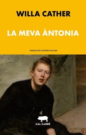 MEVA ÀNTONIA, LA | 9788412995077 | CATHER, WILLA | Llibreria Online de Banyoles | Comprar llibres en català i castellà online