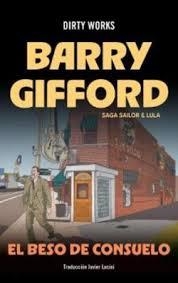EL BESO DEL CONSUELO | 9788419288660 | GIFFORD, BARRY | Llibreria Online de Banyoles | Comprar llibres en català i castellà online