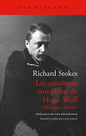 LAS CANCIONES COMPLETAS DE HUGO WOLF | 9788419958914 | STOKES, RICHARD | Llibreria Online de Banyoles | Comprar llibres en català i castellà online