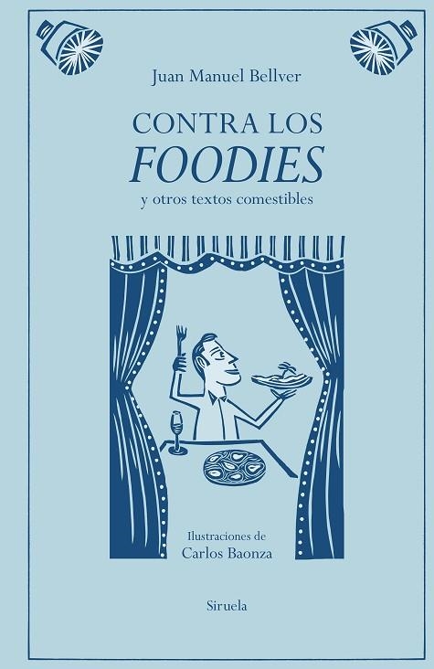 CONTRA LOS FOODIES | 9791387688776 | BELLVER, JUAN MANUEL | Llibreria Online de Banyoles | Comprar llibres en català i castellà online