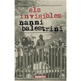 ELS INVISIBLES | 9791387872267 | BALESTRINI, NANNI | Llibreria Online de Banyoles | Comprar llibres en català i castellà online